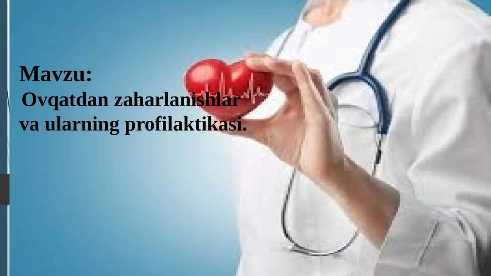 Ovqatdan zaharlanishlar va ularning profilaktikasi