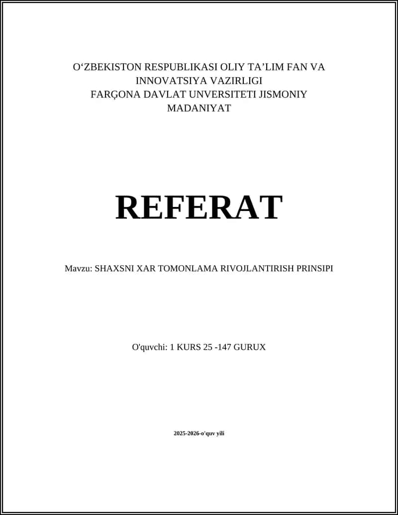 SHAXSNI XAR TOMONLAMA RIVOJLANTIRISH PRINSIPI