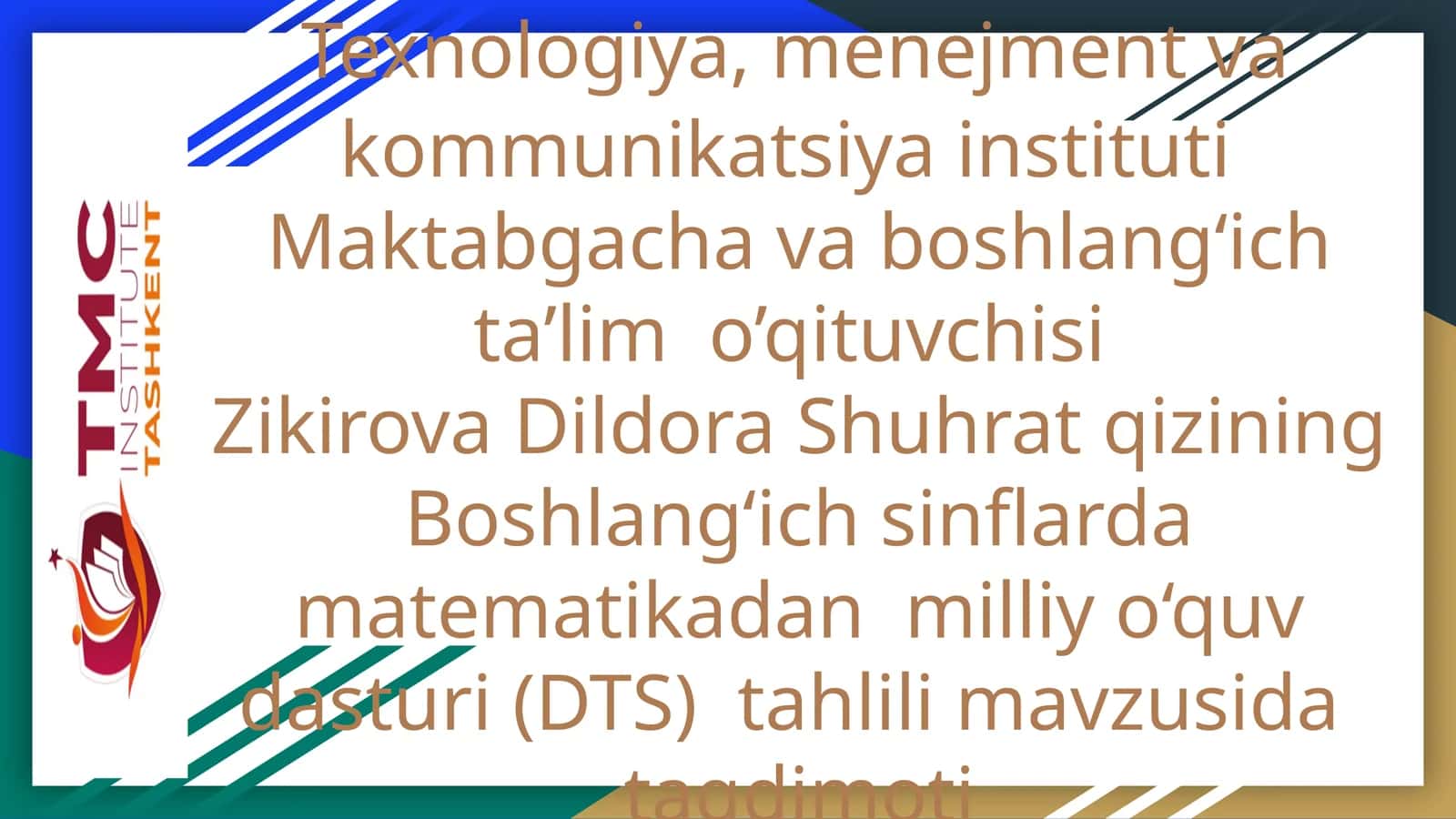 Boshlang‘ich sinflarda matematikadan milliy o‘quv dasturi (DTS) tahlili