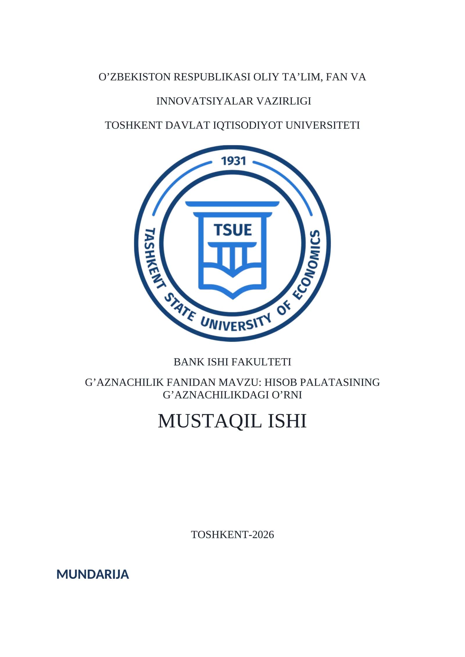 HISOB PALATASINING G’AZNACHILIKDAGI O’RNI MUSTAQIL ISHI