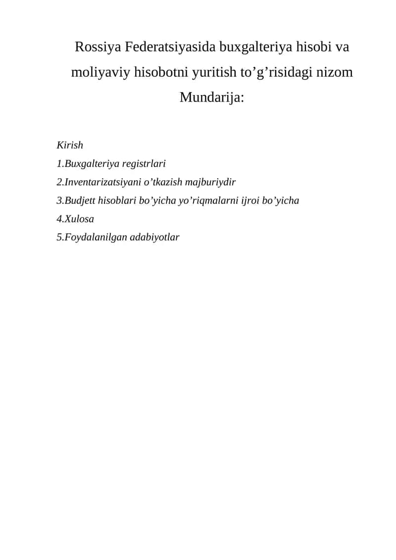 Rossiya Federatsiyasida buxgalteriya hisobi va moliyaviy hisobotni yuritish to’g’risidagi nizom