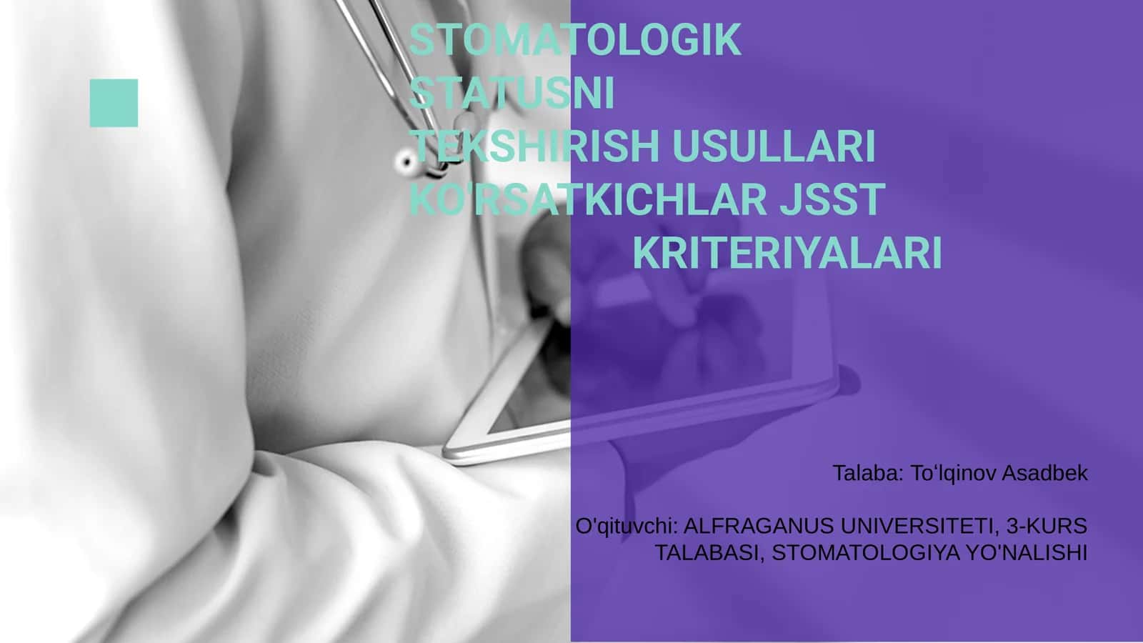 Stomatologik Statusni Tekshirish Usullari Korsatchiklar JSST Kriteriyalari