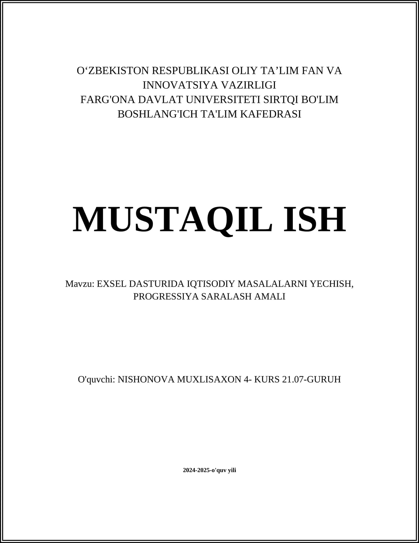 EXSEL DASTURIDA IQTISODIY MASALALARNI YECHISH, PROGRESSIYA SARALASH AMALI