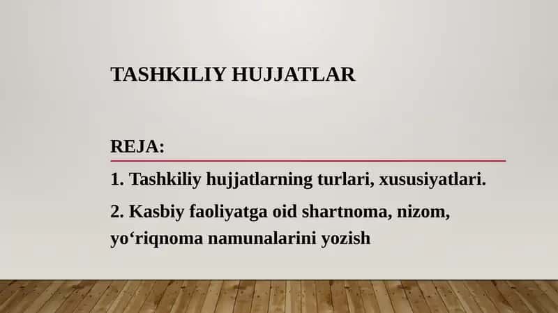 TASHKILIY HUJJATLAR