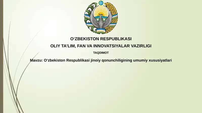 O'zbekiston Respublikasi Jinoyat Qonunchiligi