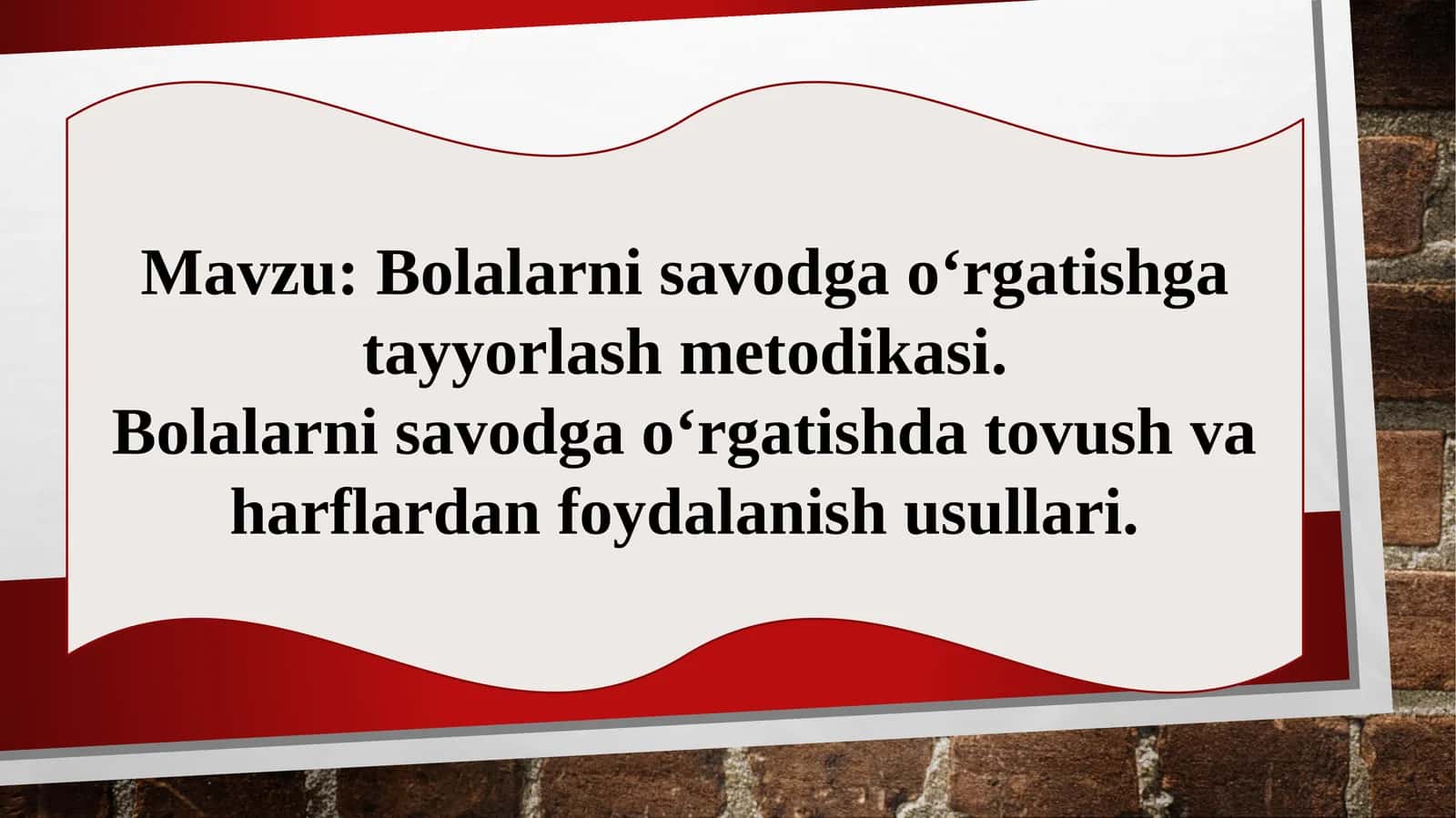 Bolalarni savodga o‘rgatishga tayyorlash metodikasi