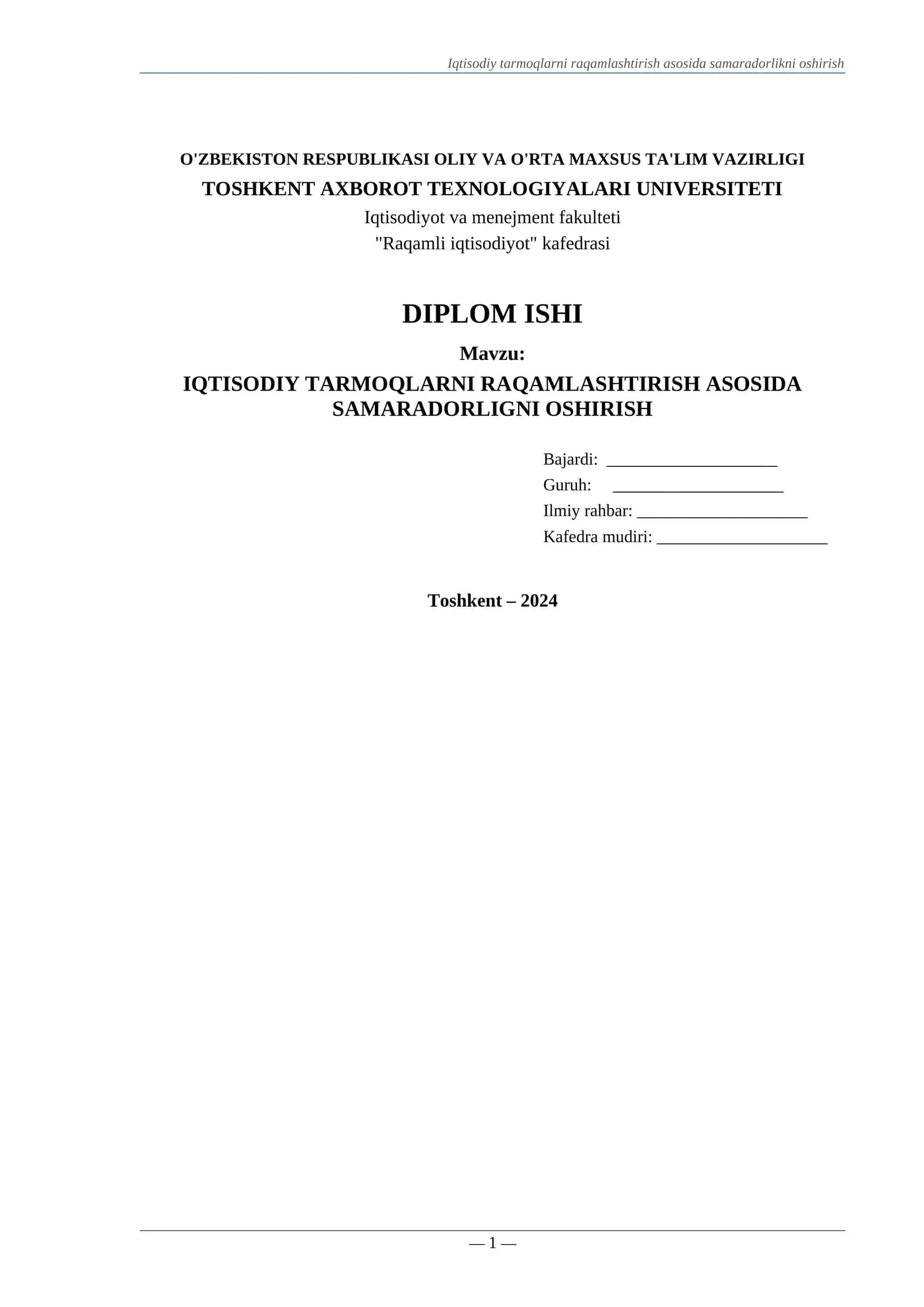IQTISODIY TARMOQLARNI RAQAMLASHTIRISH ASOSIDA SAMARADORLIGNI OSHIRISH