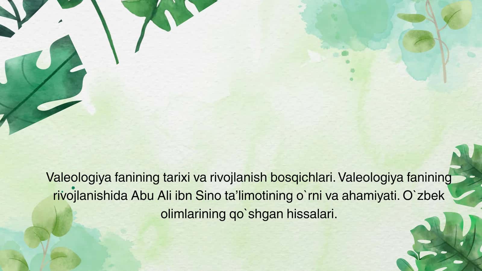 Valeologiya fanining tarixi va rivojlanish bosqichlari
