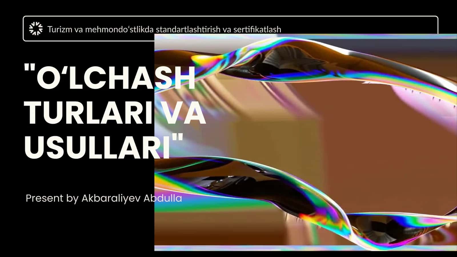 Turizm va mehmondoʻstlikda oʻlchash turlari va usullari