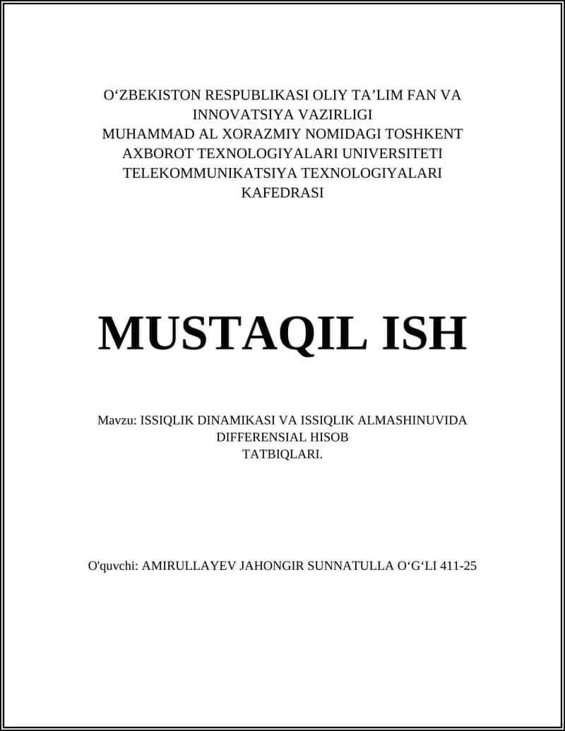ISSIQLIK DINAMIKASI VA ISSIQLIK ALMASHINUVIDA DIFFERENSIAL HISOB TATBIQLARI