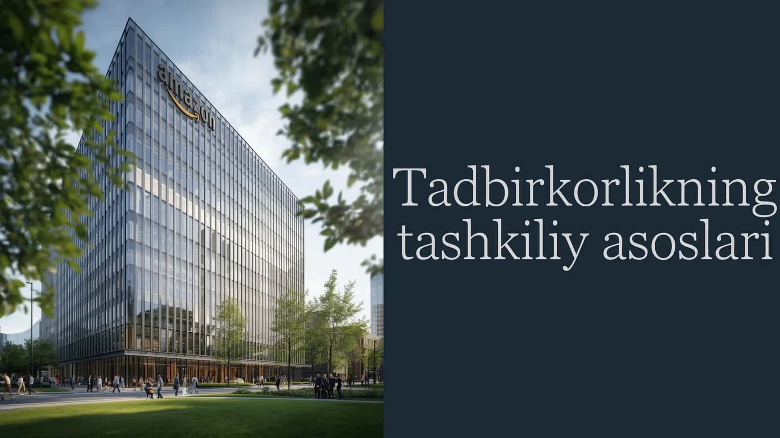 Tadbirkorlikningtashkiliyasoslari