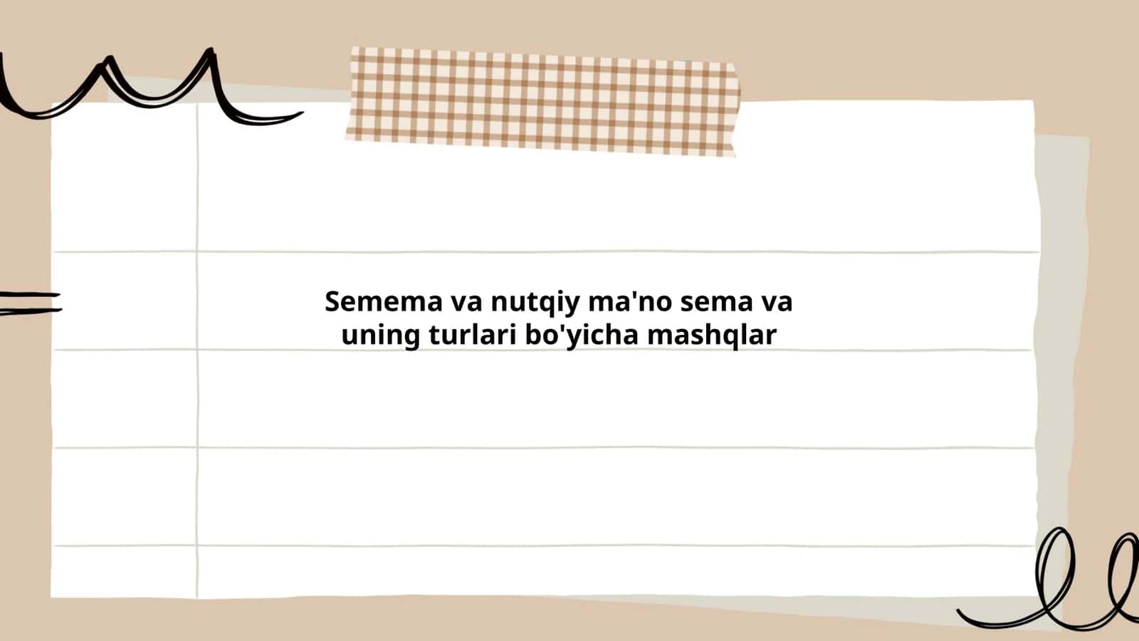Semema va nytqiy ma'no sema va uning turlari bo'yicha mashqlar