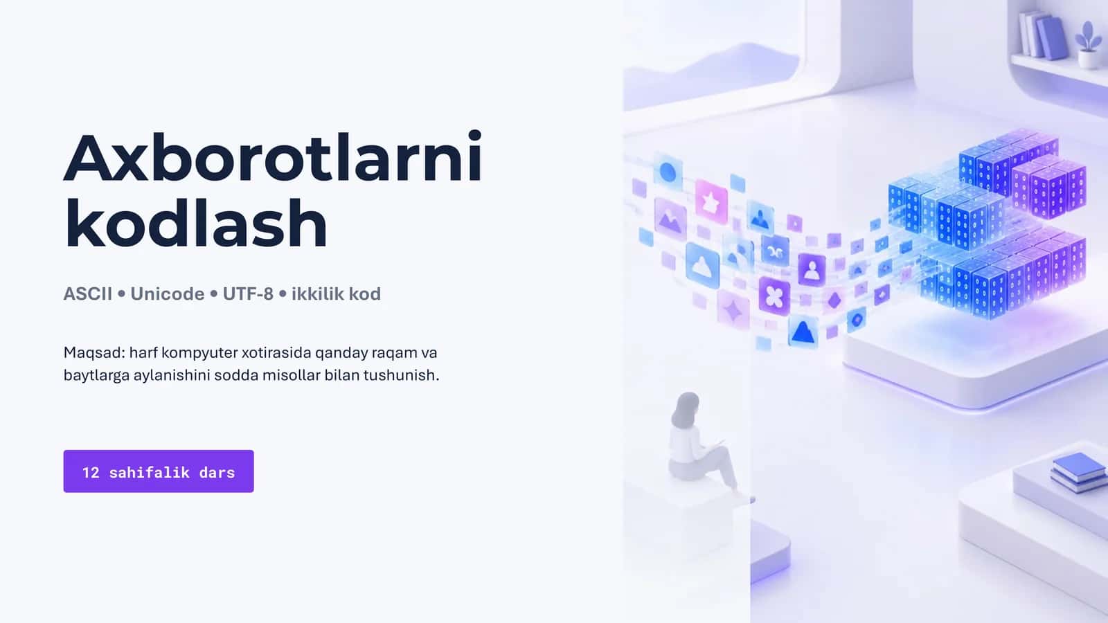 Axborotlarni kodlash