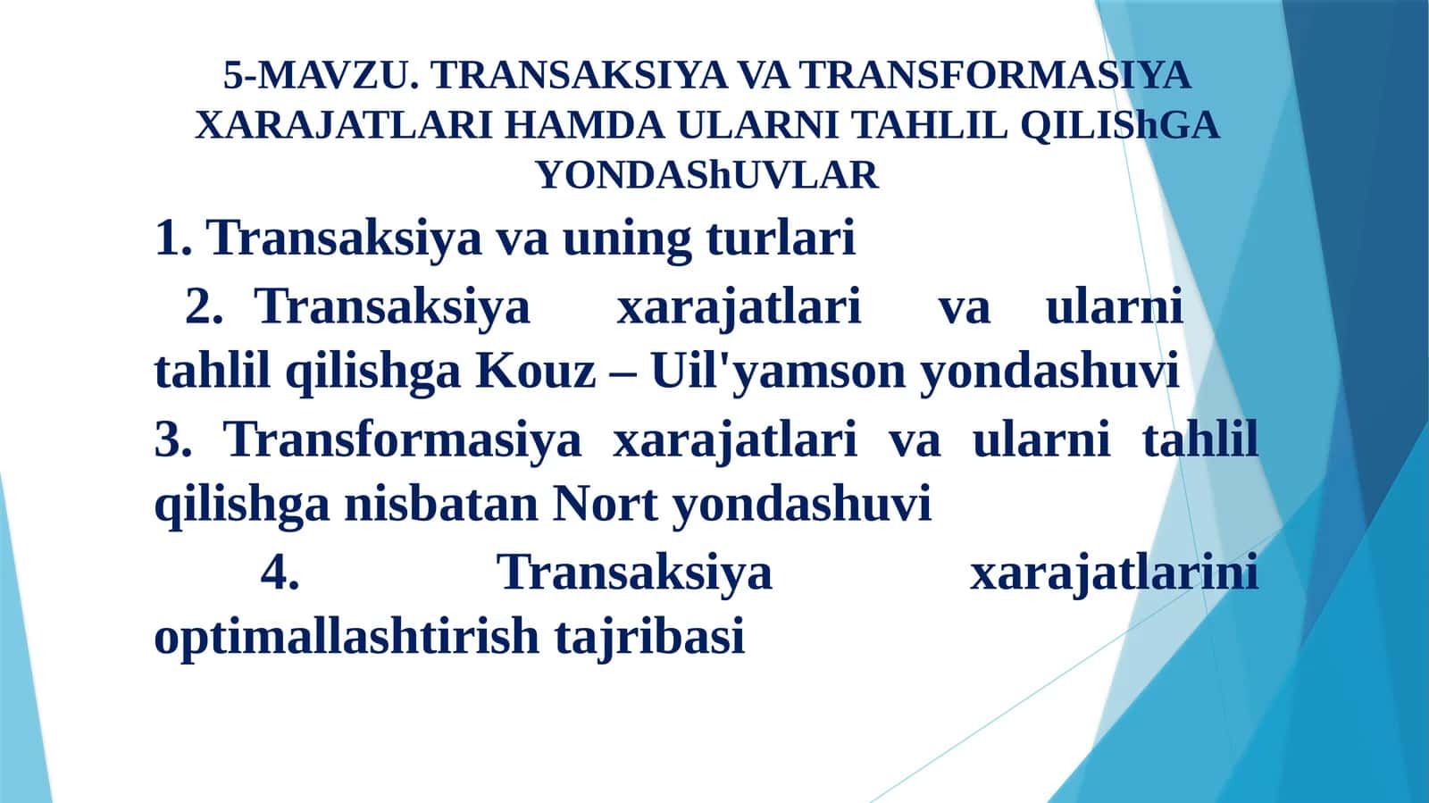 TRANSAKSIYA VA TRANSFORMASIYA XARAJATLARI HAMDA ULARNI TAHLIL QILISHGA YONDASHUVLAR