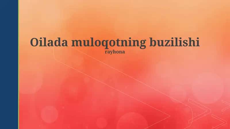 Oilaviy Muloqotning Buzilishi