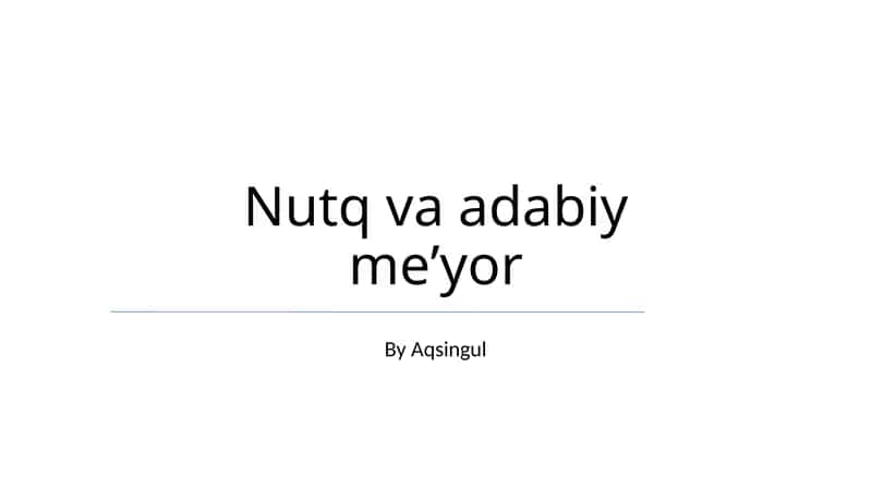 Nutq va adabiy meʼyor