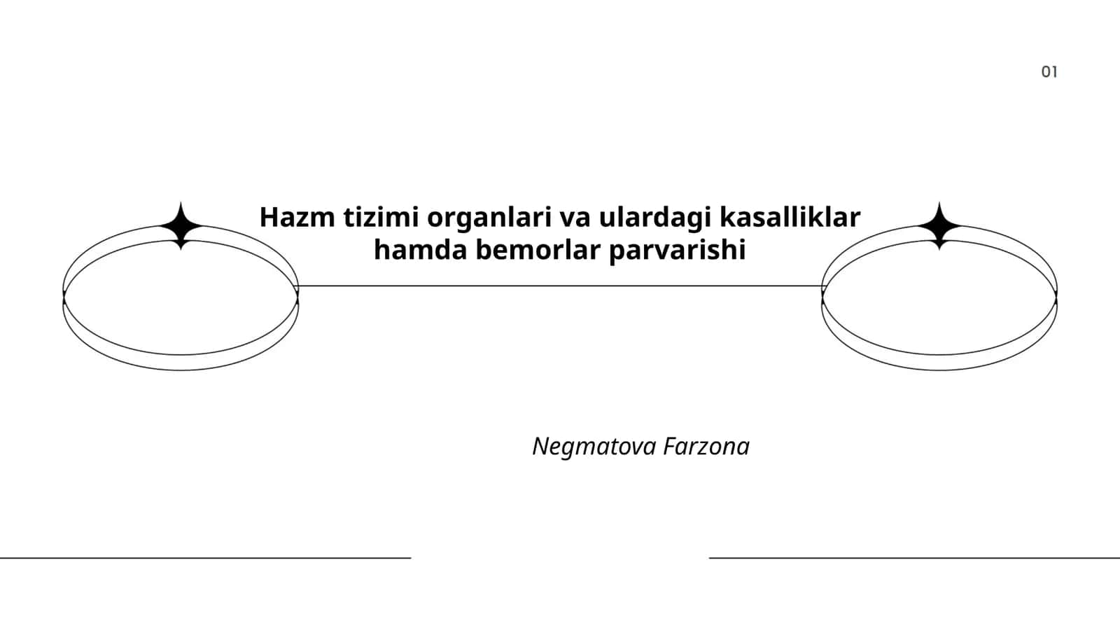 Hazm tizimi organlari va ulardagi kasalliklar hamda bemorlar parvarishi