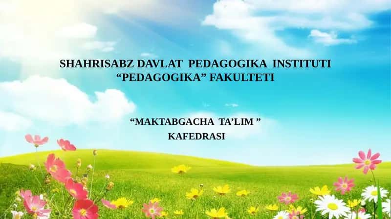 Maktabgacha yoshdagi bolalar jismoniy tarbiyasi