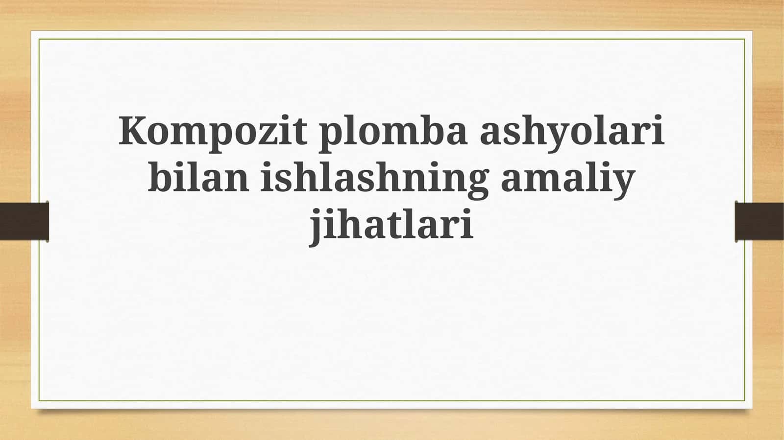 Kompozitplombaashyolaribilanishlashningamaliyjihatlari