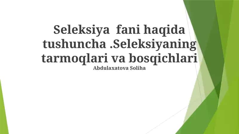 Seleksiya fani haqida tushuncha