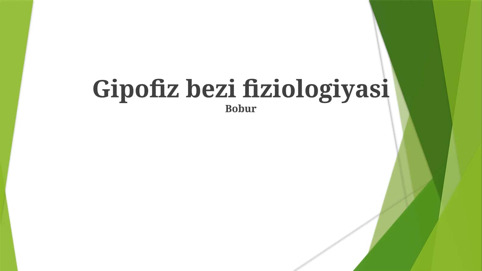 Gipofiz bezi fiziologiyasi