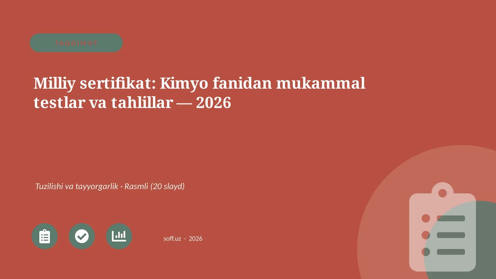 Milliy sertifikat: Kimyo fanidan mukammal testlar va tahlillar