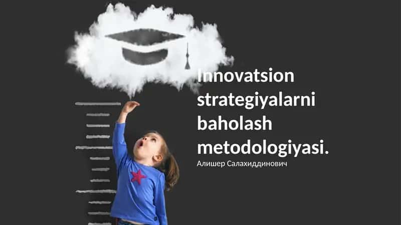 Innovatsion strategiyalarni baholash metodologiyasi
