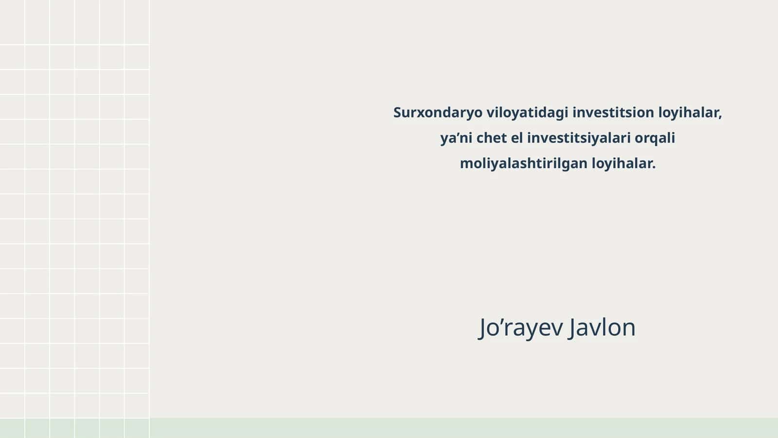 Surxondaryo viloyatidagi investitsion loyihalar