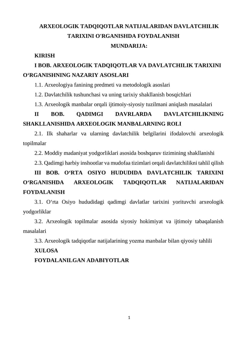 ARXEOLOGIK TADQIQOTLAR NATIJALARIDAN DAVLATCHILIK TARIXINI O'RGANISHDA FOYDALANISH