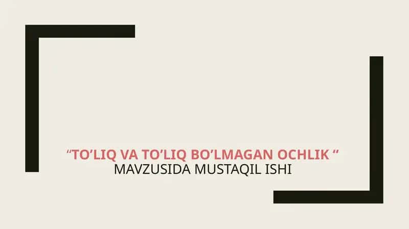 To’liq va to’liq bo’lmagan ochlik