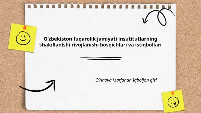 Oʻzbekiston fuqarolik jamiyati insutitutlarning shakillanishi rivojlanishi bosqichlari va istiqbollari