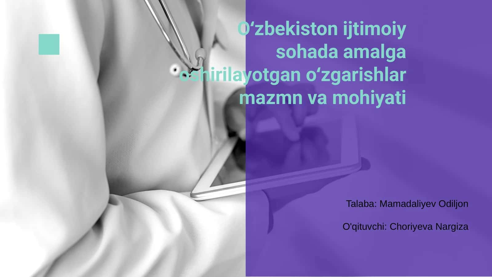 Oʻzbekiston ijtimoiy sohada amalga oshirilayotgan oʻzgarishlar mazmn va mohiyati