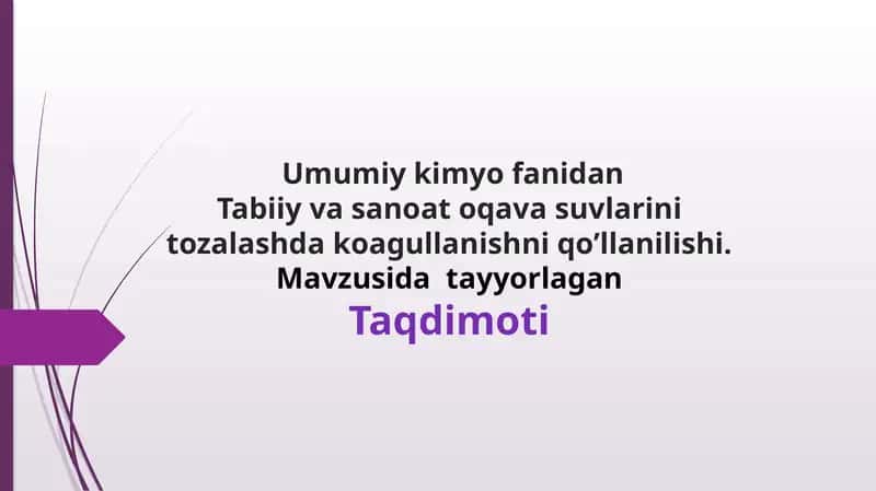 Tabiiy va sanoat oqava suvlarini tozalashda koagullanishni qo’llanilishi.