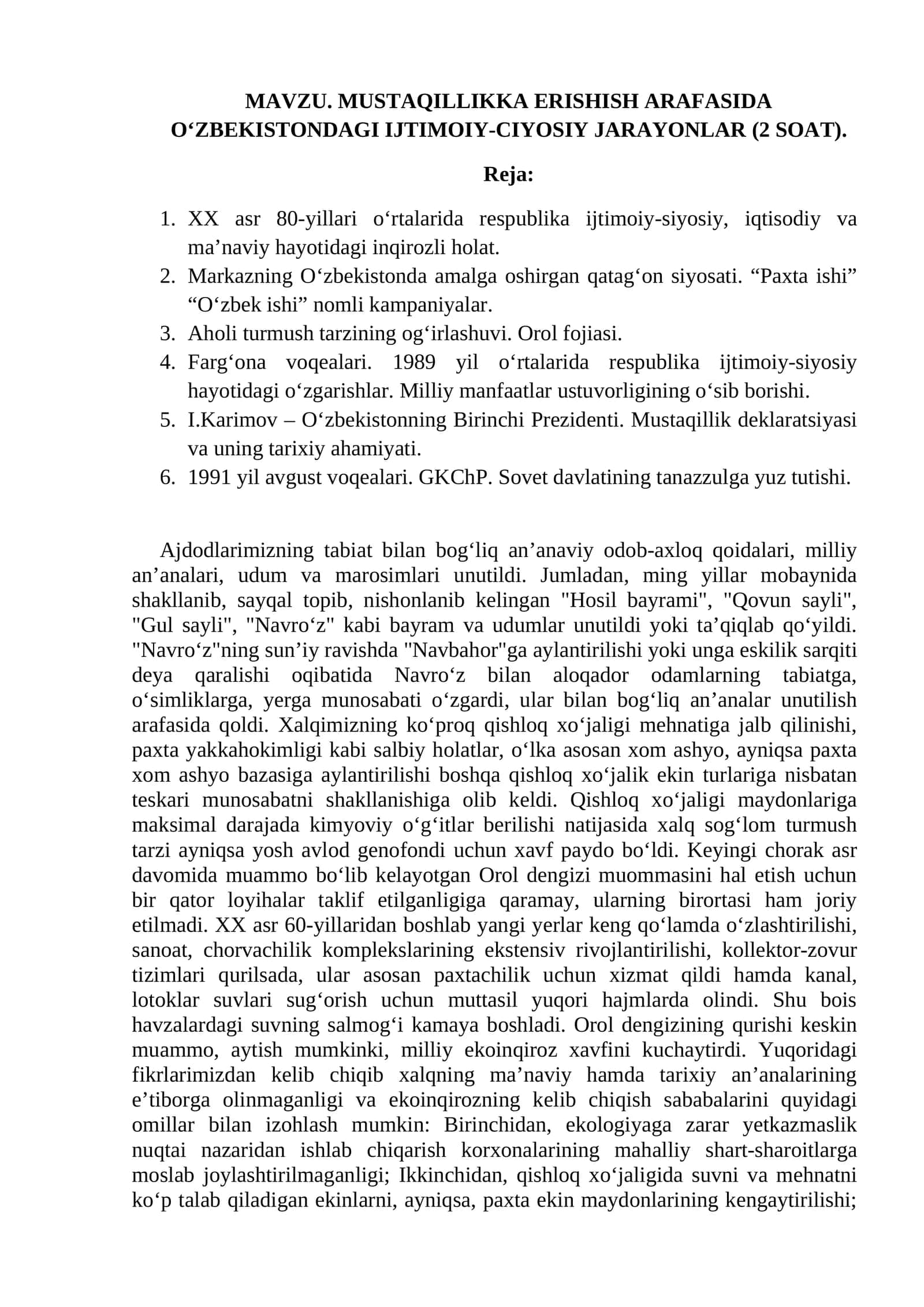 MUSTAQILLIKKA ERISHISH ARAFASIDA O‘ZBEKISTONDAGI IJTIMOIY-CIYOSIY JARAYONLAR (2 SOAT)