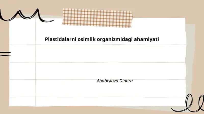 Plastidalarni osimlik organizmidagi ahamiyati