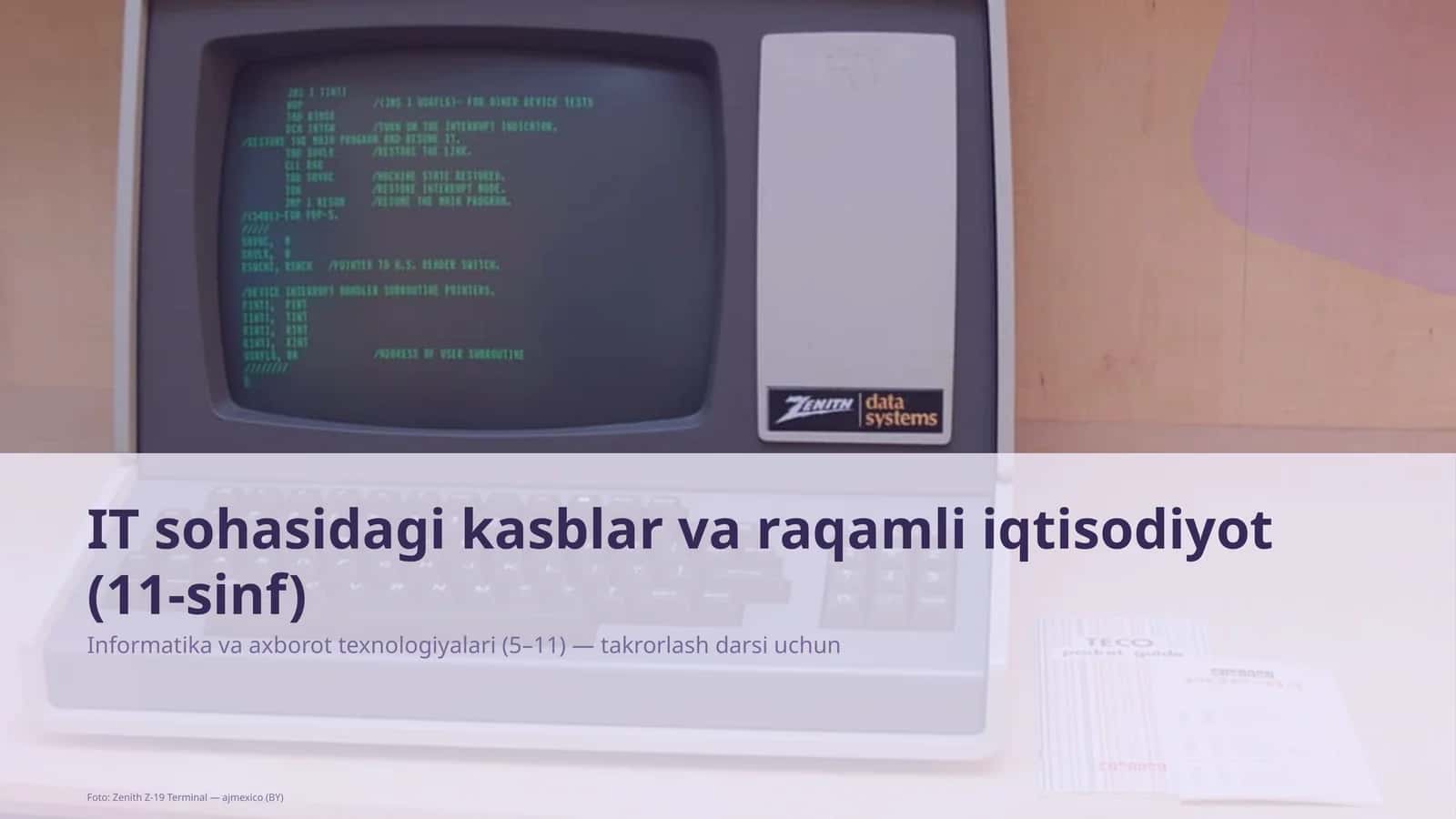 Informatika va axborot texnologiyalari (5–11) — takrorlash darsi uchun