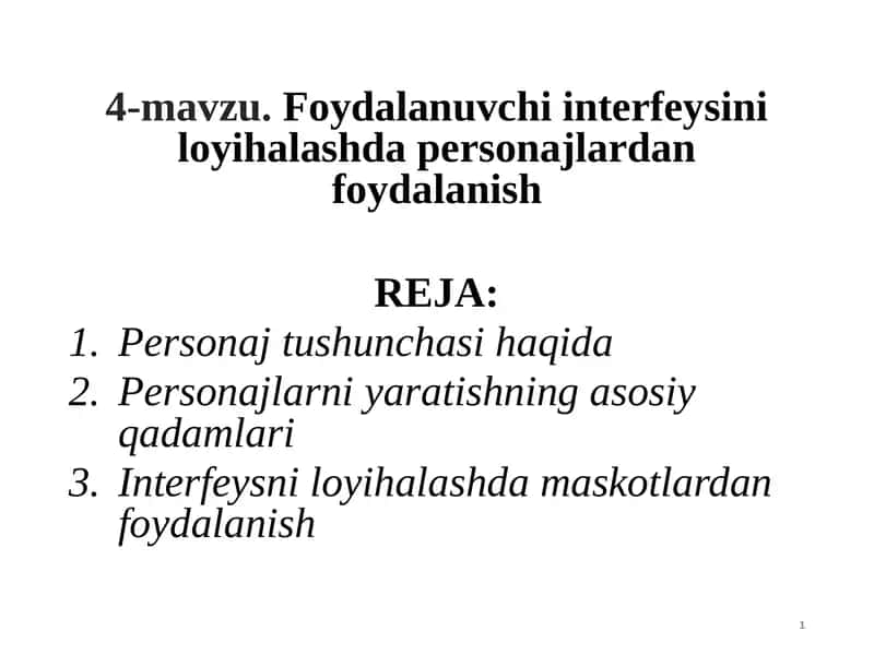 Foydalanuvchi interfeysi loyihalashda personajlardan foydalanish