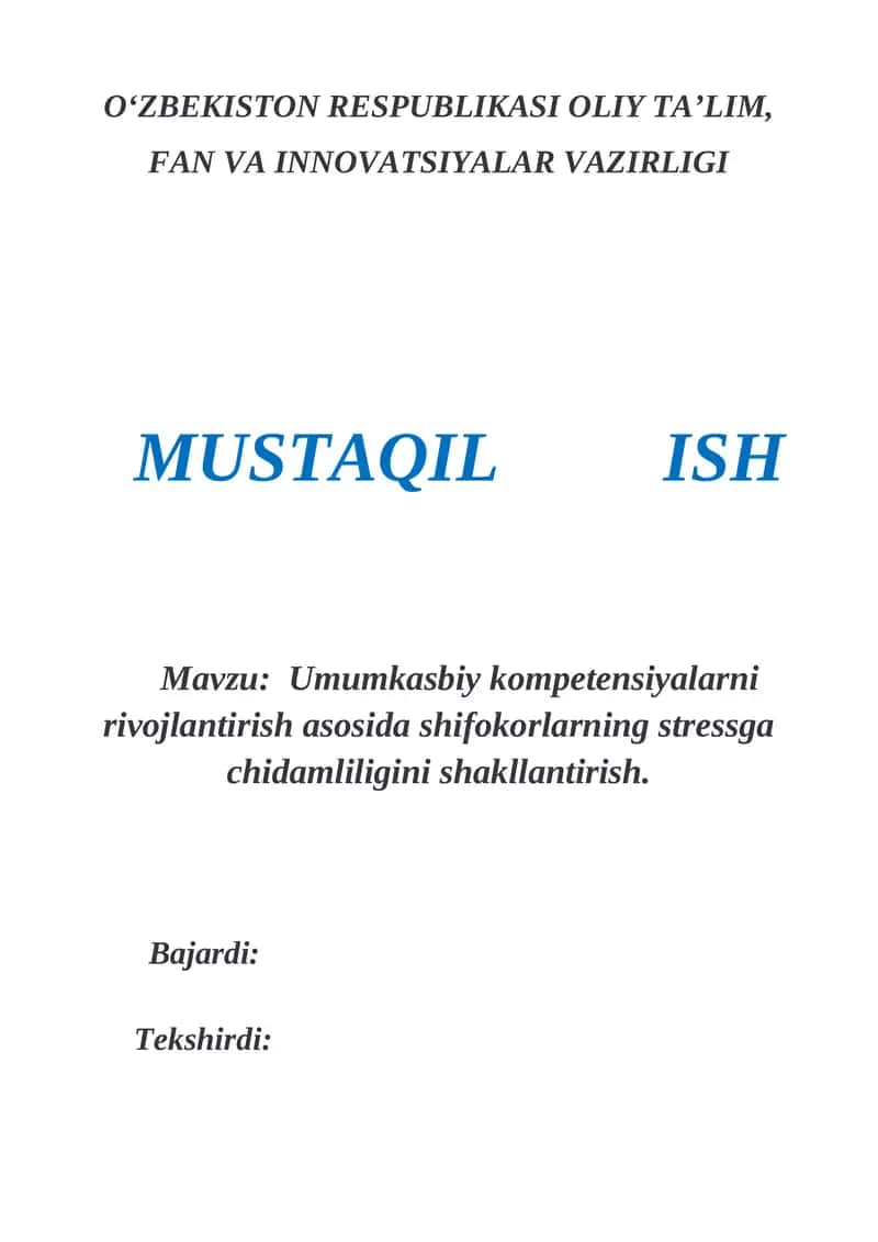 Umumkasbiy kompetensiyalarni rivojlantirish asosida shifokorlarning stressga chidamliligini shakllantirish