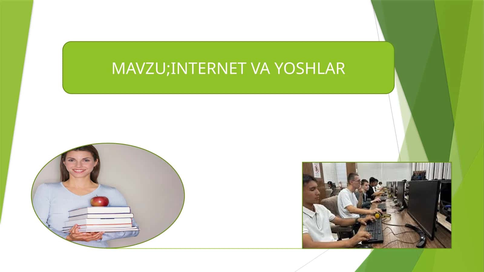 INTERNET VA YOSHLAR