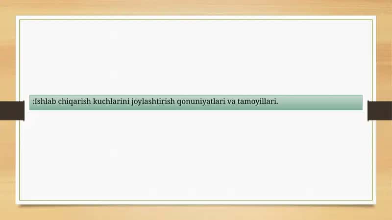 Ishlab chiqarish kuchlarini joylashtirish qonuniyatlari va tamoyillari
