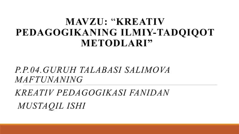 Kreativ Pedagogikaning Ilmiy-tadqiqot Metodlari