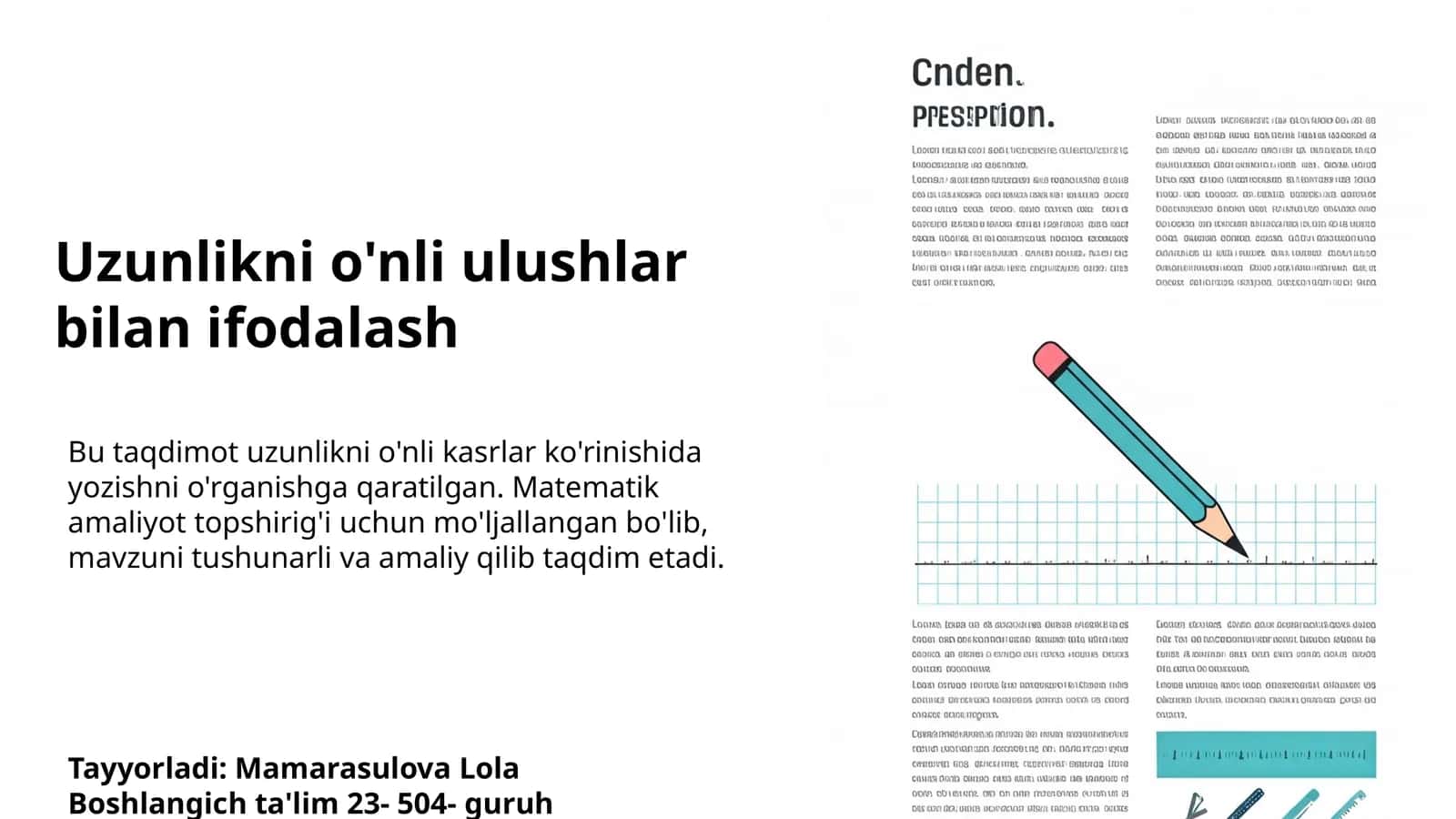 Uzunlikni o'nli ulushlar bilan ifodalash