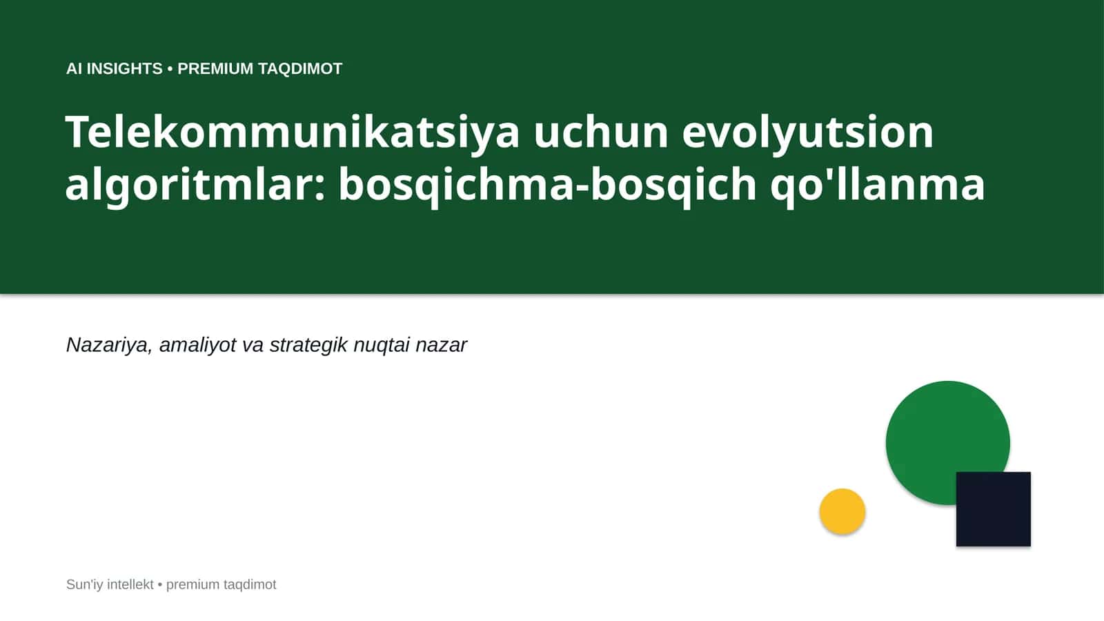 Evolution Algoritmlar Telekommunikatsiya uchun