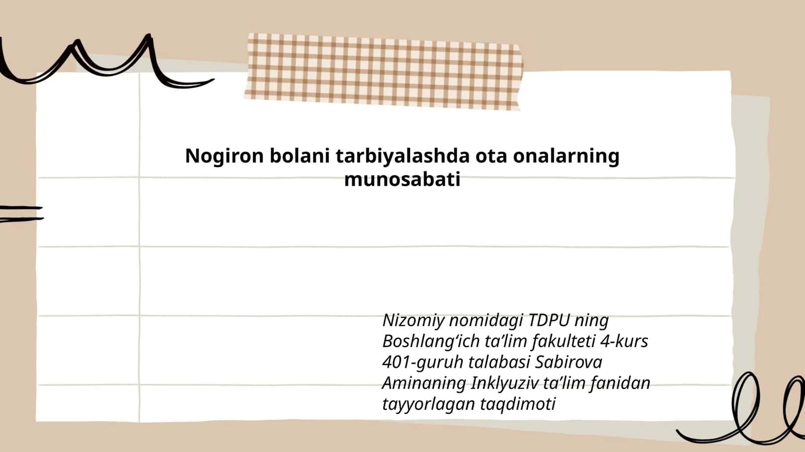 Nogiron bolani tarbiyalashda ota onalarning munosabati