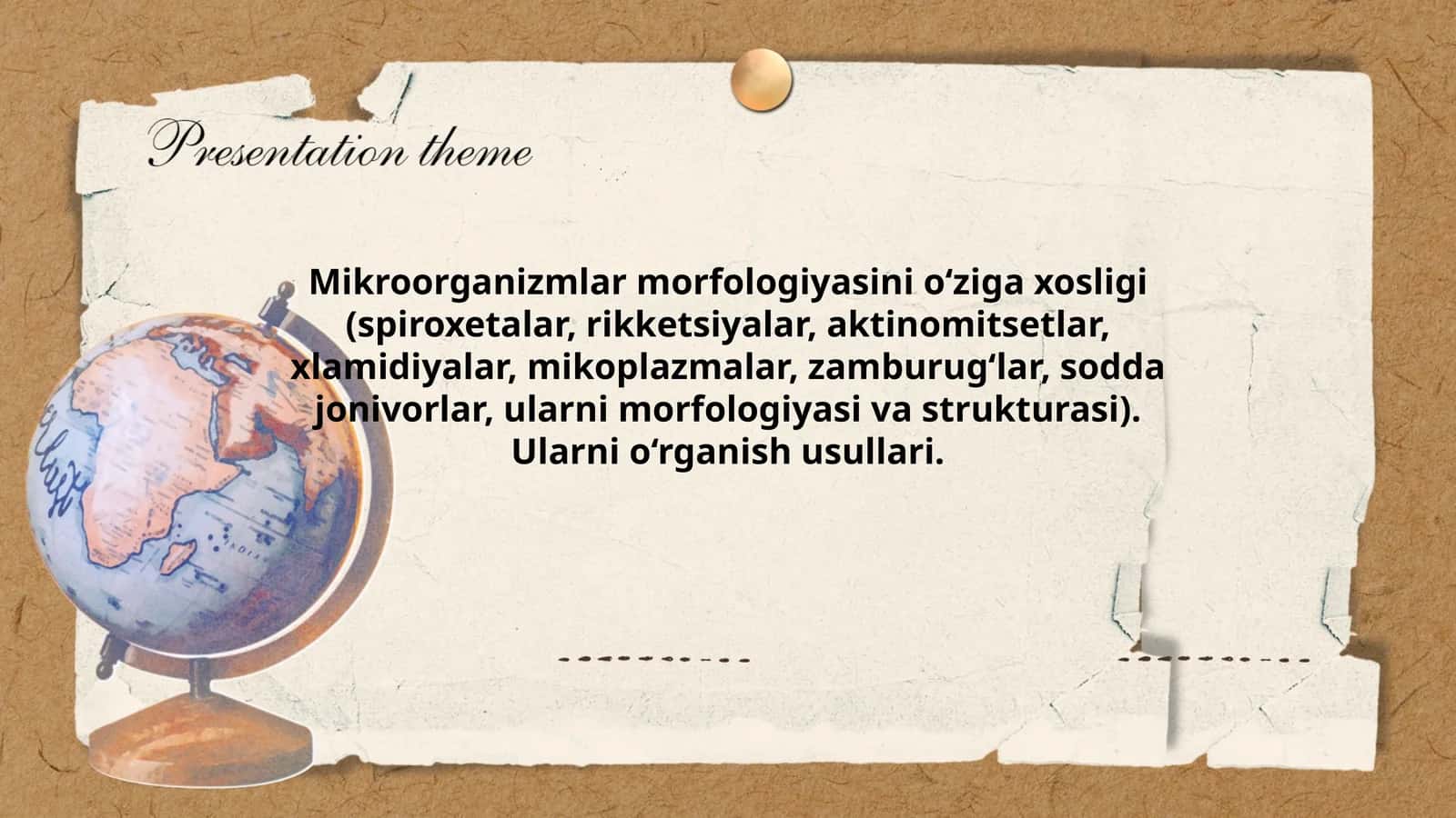 Mikroorganizmlar morfologiyasini o‘ziga xosligi