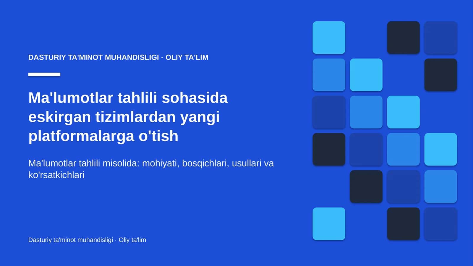 Ma'lumotlar tahlili sohasida eskirgan tizimlardan yangi platformalarga o'tish