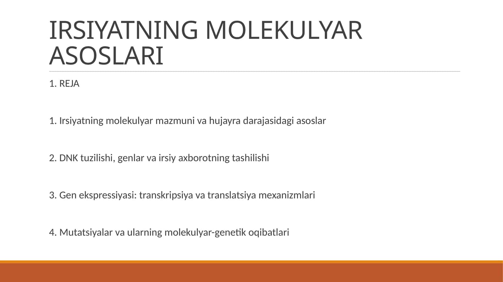 IRSIYATNING MOLEKULYAR ASOSLARI