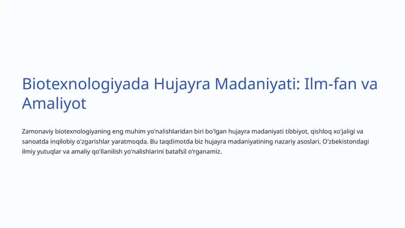 Biotexnologiyada Hujayra Madaniyati: Ilm-fan va Amaliyot