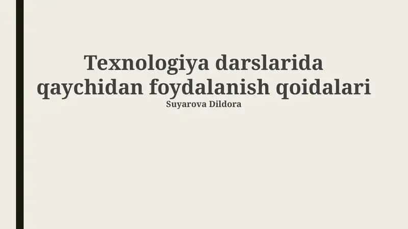 Qaychidan foydalanish qoidalari
