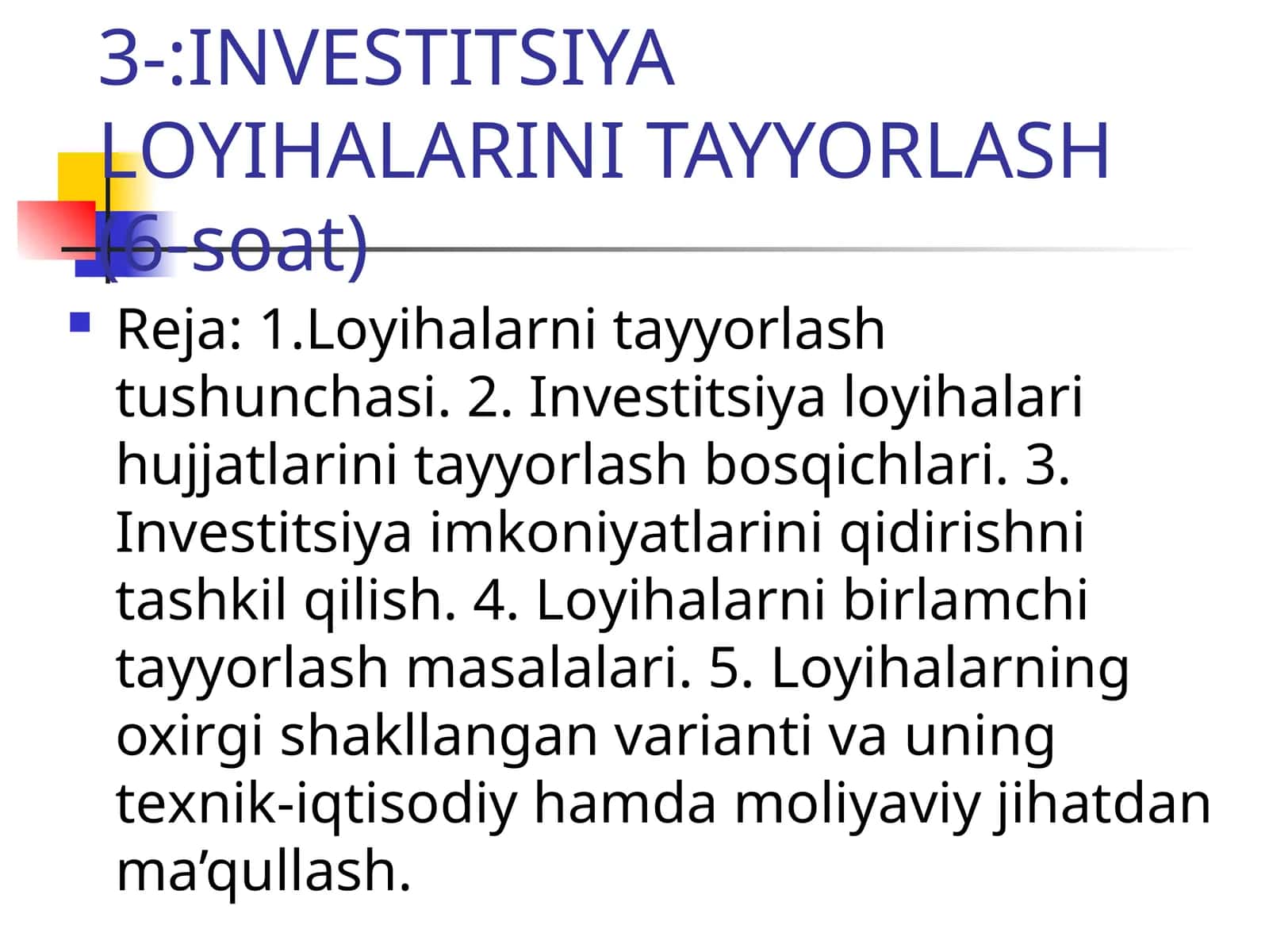 INVESTITSIYA LОYIHALARINI TAYYORLASH